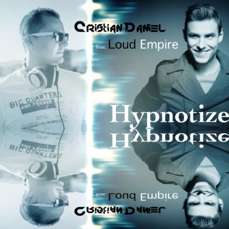 Hypnotize (Original Mix) ft. Loud Empire | Boomplay Music