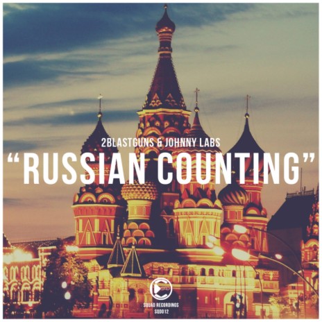 Russian Counting (Original Mix) ft. Johnny Labs