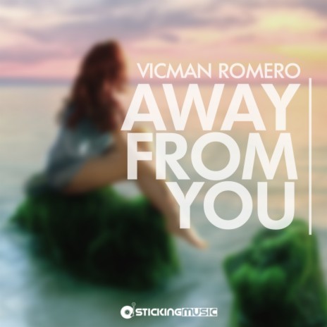 Away From You (Original Mix) | Boomplay Music