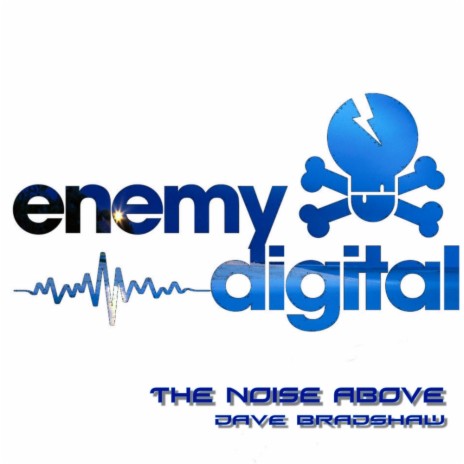 The Noise Above (Original Mix) | Boomplay Music