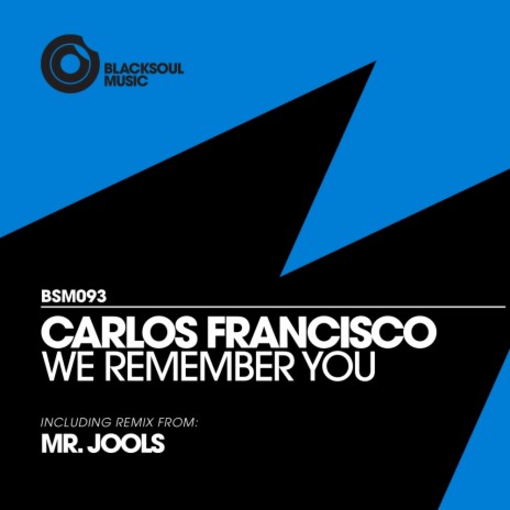 We Remember You (Original Mix)