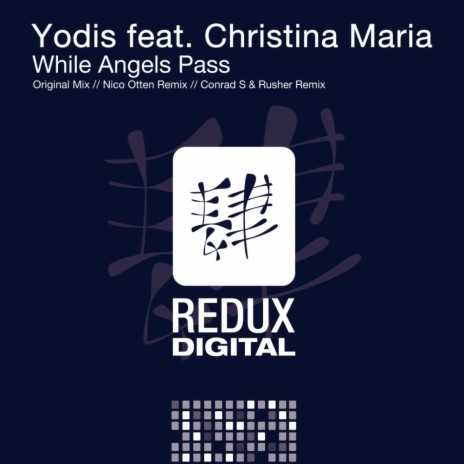 While Angels Pass (Original Mix) ft. Christina Maria