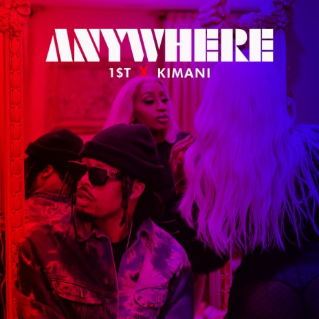 Anywhere ft. Victoria Kimani | Boomplay Music