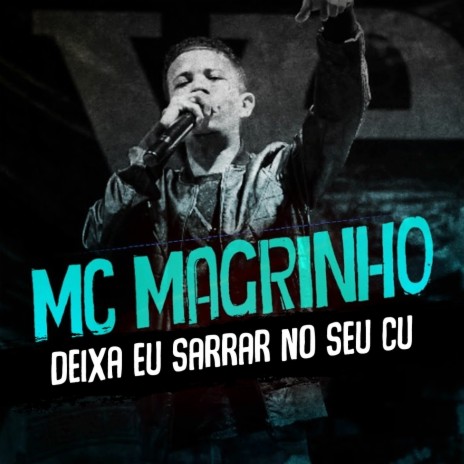 Deixa Eu Sarrar no Seu Cu | Boomplay Music