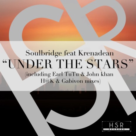 Under The Stars (Earl Tutu & John Khan Mix) ft. Krenadean | Boomplay Music