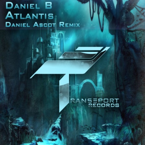 Atlantis (Daniel Ascot Remix) | Boomplay Music