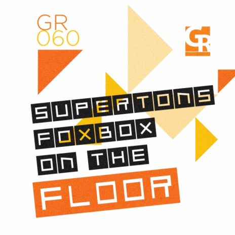 On The Floor (Original Mix) ft. Fox Box | Boomplay Music
