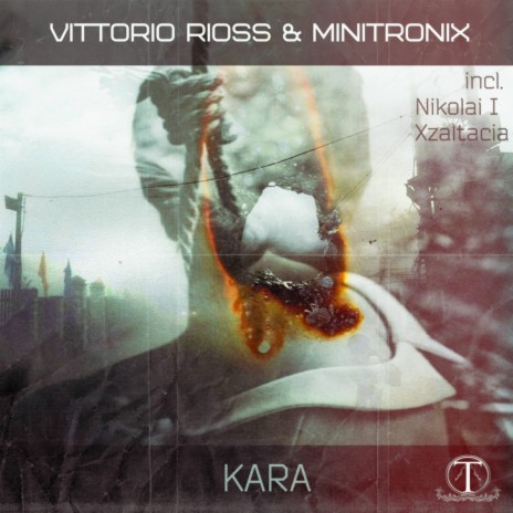 Kara (Original Mix) ft. Minitronix | Boomplay Music