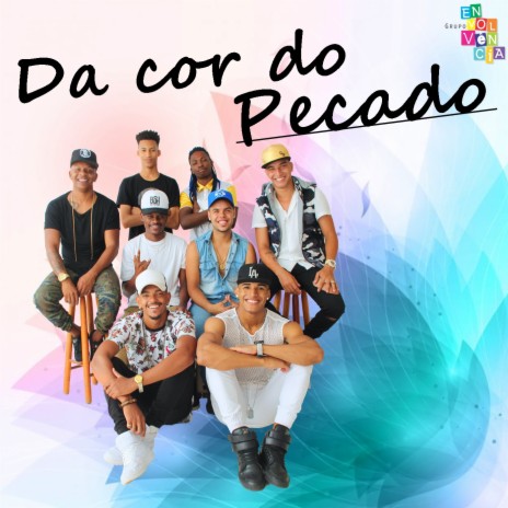 Da Cor do Pecado (Ao Vivo) | Boomplay Music