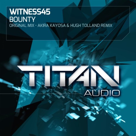 Bounty (Akira Kayosa & Hugh Tolland Remix) | Boomplay Music