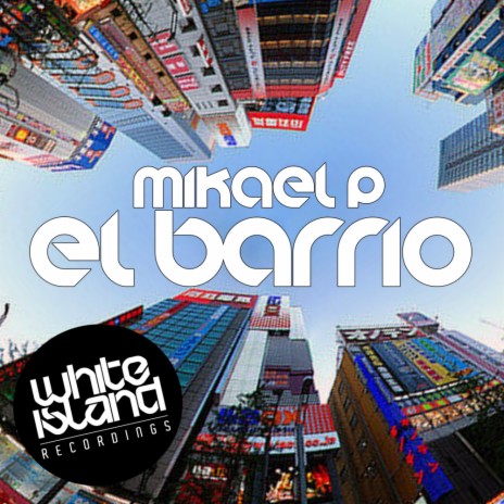 El Barrio (Original Mix) | Boomplay Music