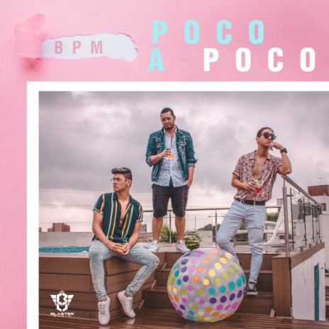 Poco a Poco | Boomplay Music