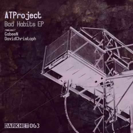 Bad Habits (Original Mix)