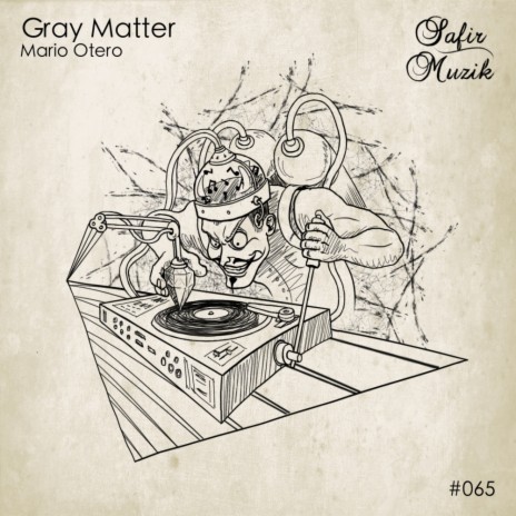 Gray Matter (Original Mix)