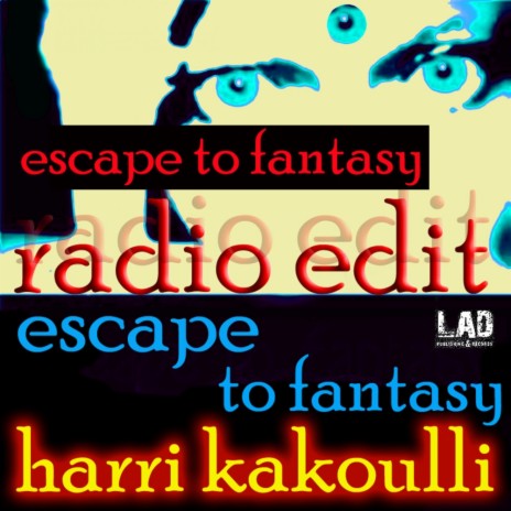 Escape To Fantasy (Radio Edit)