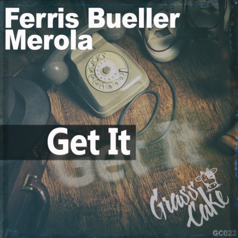 Get It ft. Merola | Boomplay Music