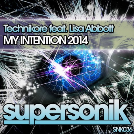 My Intention 2014 (Original Mix) ft. Lisa Abbott