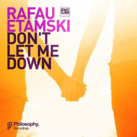 Don't Let Me Down (Original Mix) | Boomplay Music