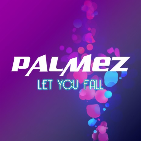 Let You Fall | Boomplay Music