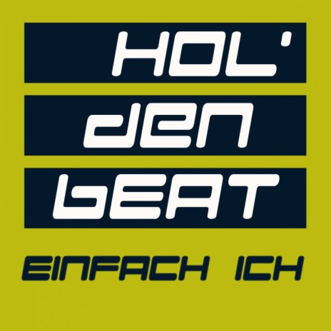 Hol' Den Beat (DJ Jon Doe Mix) | Boomplay Music