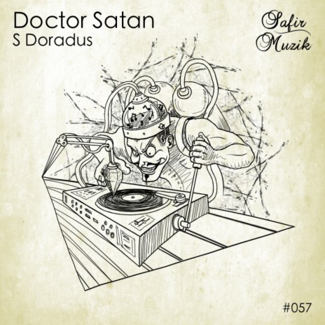 Doctor Satan (Original Mix) | Boomplay Music