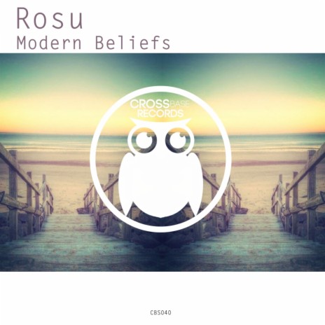 Modern Beliefs (Original Mix) | Boomplay Music