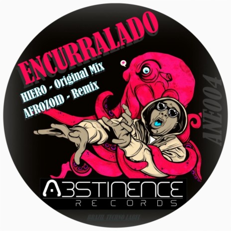 Encurralado (Afrozoid Remix)