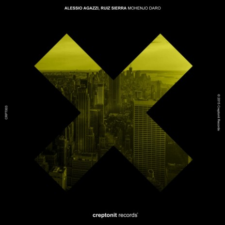 Mohenjo Daro (Original Mix) ft. Ruiz Sierra | Boomplay Music