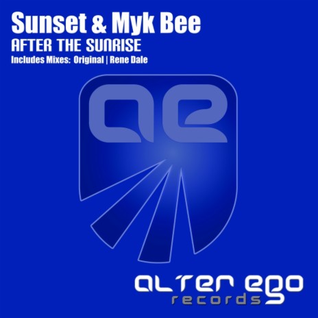 After The Sunrise (Rene Dale Remix) ft. Myk Bee | Boomplay Music