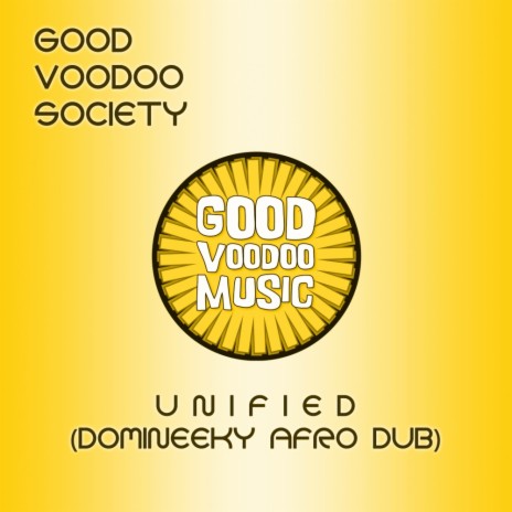 Unified (Domineeky Afro Dub)