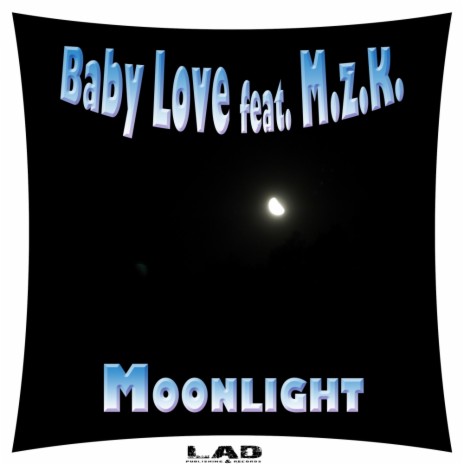 Moonlight (Original Mix) ft. M.Z.K. | Boomplay Music