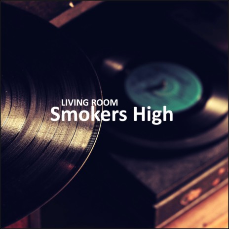 Smokers High | Boomplay Music