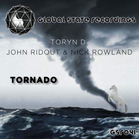 Tornado (Original Mix) ft. John Ridout & Nick Rowland | Boomplay Music