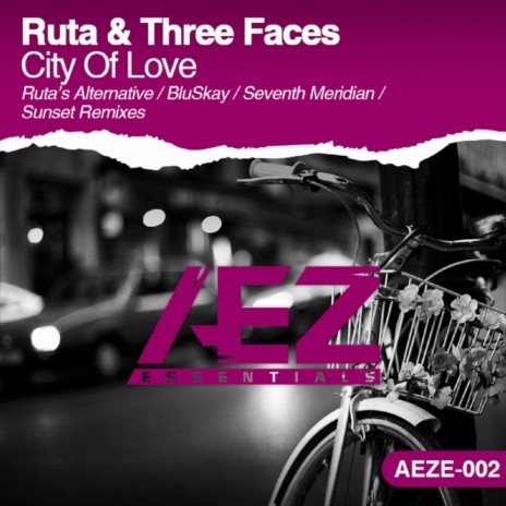 City Of Love (Ruta´s Alternative Mix) ft. Three Faces