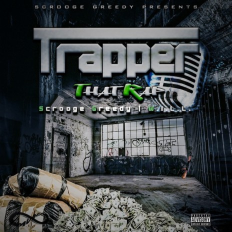 Trapper That Rap ft. W.I.L.L.