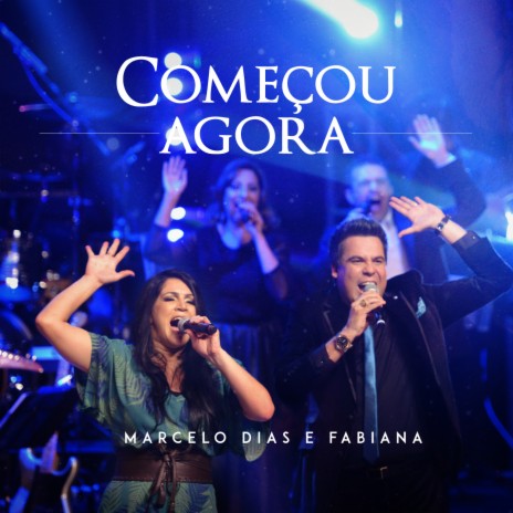 Começou Agora | Boomplay Music