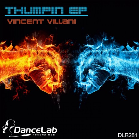 Thumpin (Original Mix)