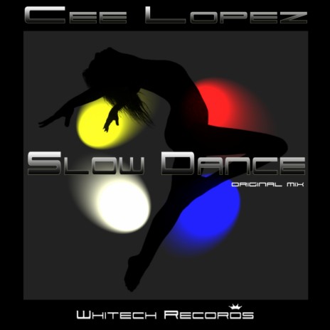 Slow Dance (Original Mix)