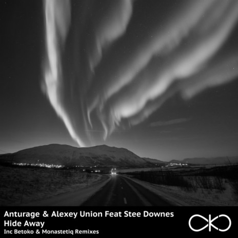 Anturage - Hide Away (Monastetiq Remix) Ft. Alexey Union & Stee.