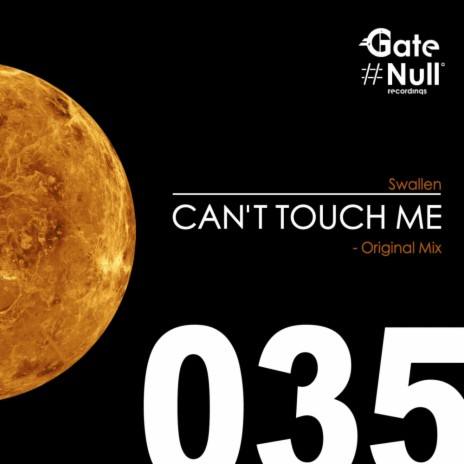 Can't Touch Me (Original Mix) | Boomplay Music