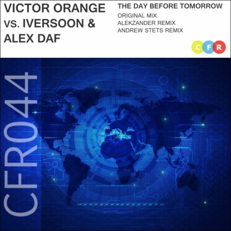 The Day Before Tomorrow (Andrew StetS Remix) ft. Iversoon & Alex Daf | Boomplay Music