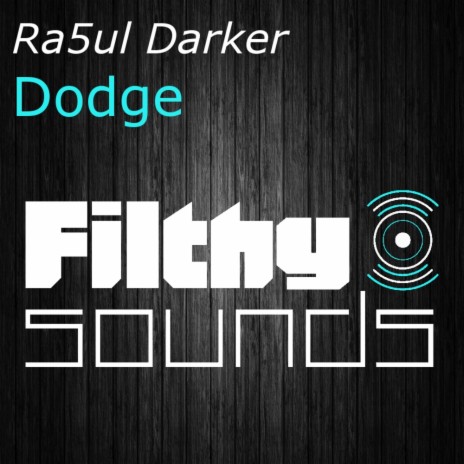 Dodge (Original Mix)