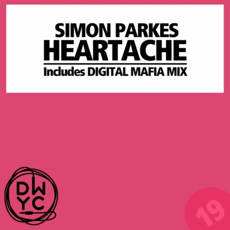 Heartache (Digital Mafia Mix) | Boomplay Music