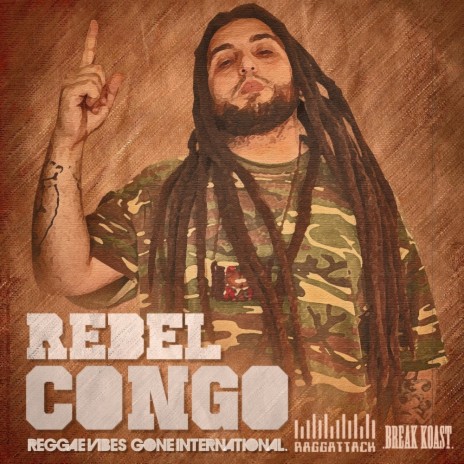 Reggae Vibes Gone International (Original Mix) ft. Rebel Congo | Boomplay Music
