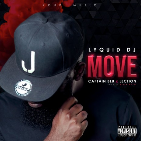 Move ft. Captain Blu & LECTION | Boomplay Music
