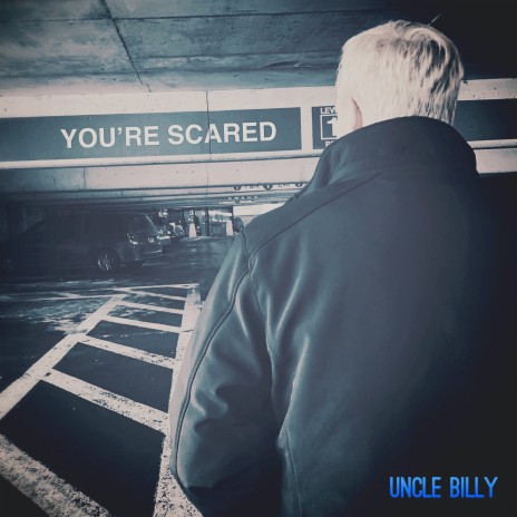 You're Scared | Boomplay Music