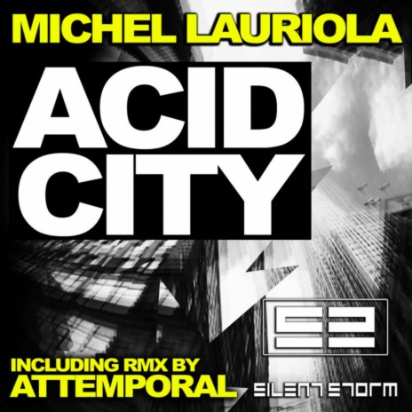 Acid City (Attemporal Remix)
