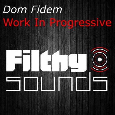 Work In Progressive (Original Mix) | Boomplay Music