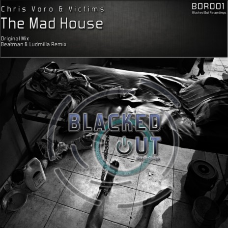 The Mad House (Beatman & Ludmilla Remix) ft. Victims | Boomplay Music