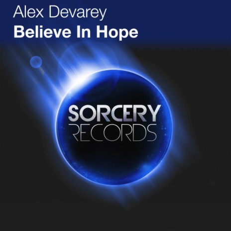 Believe In Hope (Original Mix)